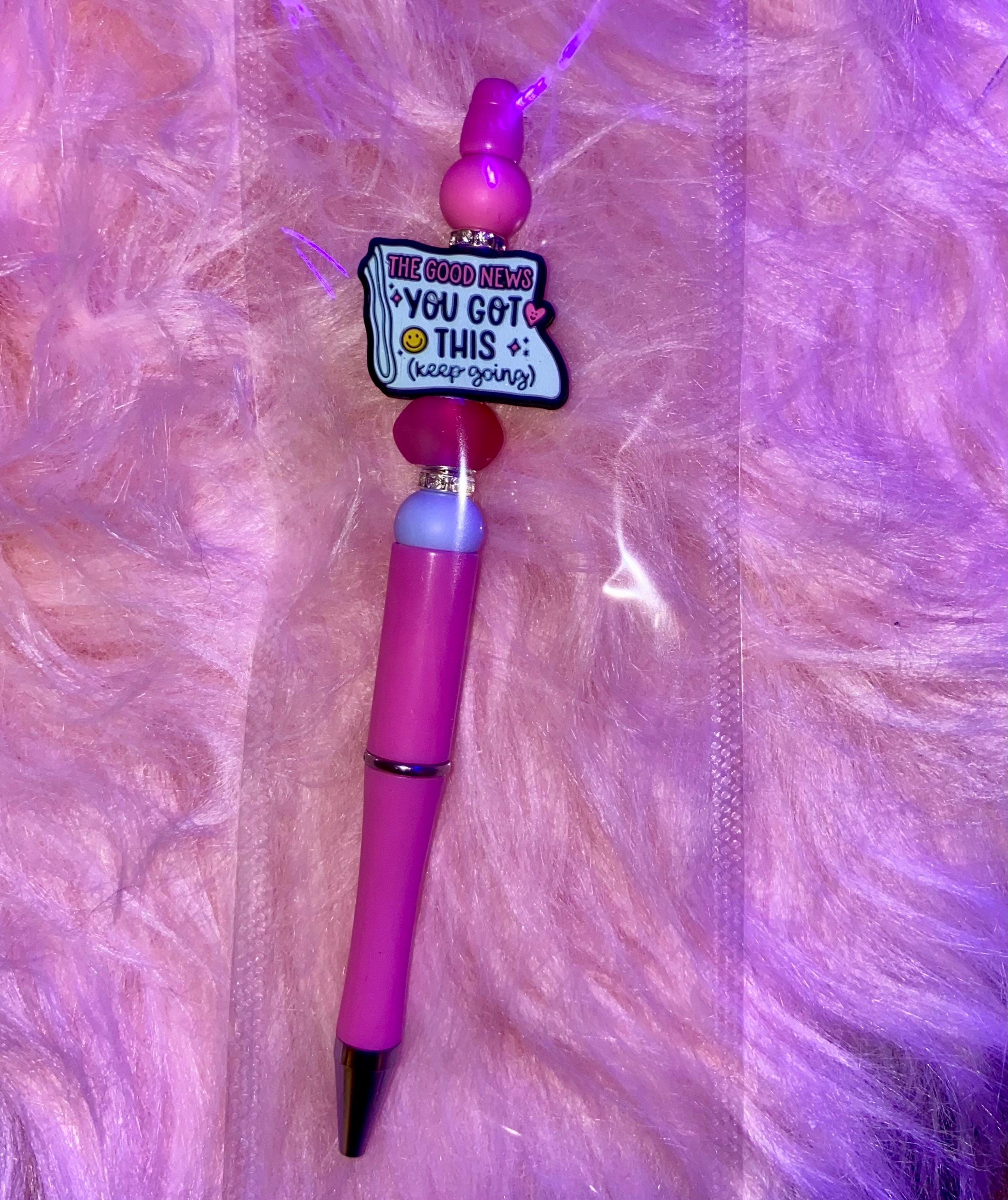 You Got This Beaded Pen